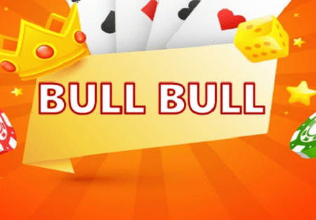 Bull bull là gì? Cách chơi bài Bull bull tốt
